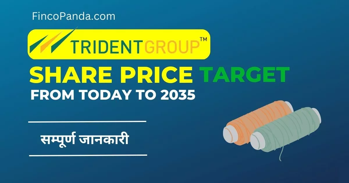 Trident Share Price Target 2024 2025 2027 2030 2032 2035 Long Term Finco Panda 4029