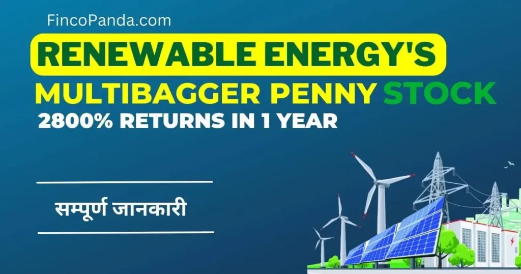 Multibagger Penny Stock: This Renewable Energy Stock Gave Returns of 2,866% in One Year (600 Cr. Market Cap) 1 Multibagger Penny Stock Taylormade Renewable Energy
