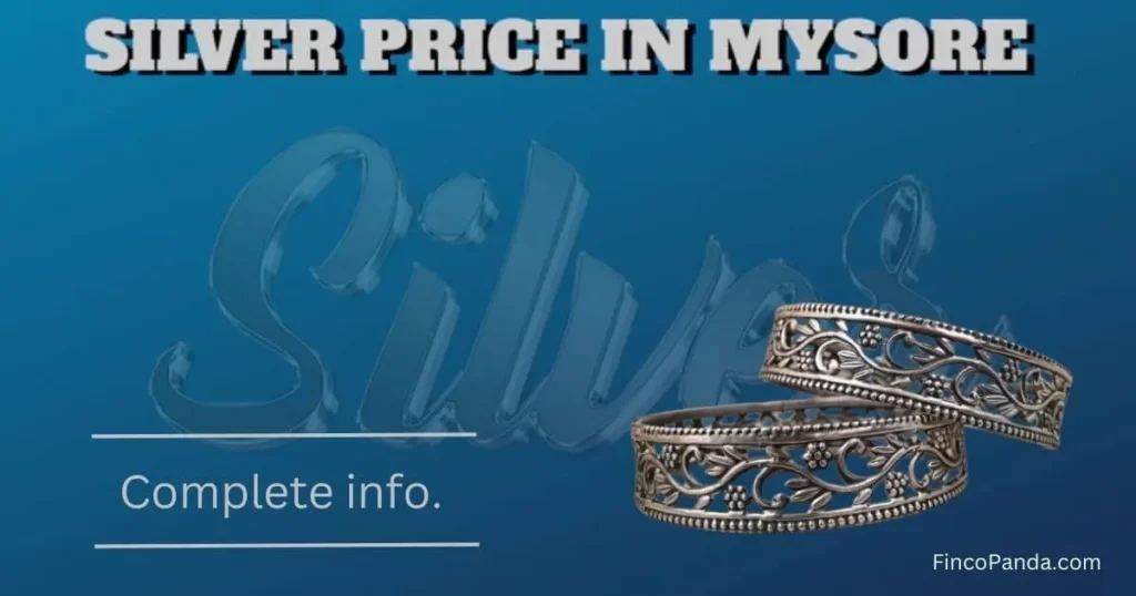 Silver Rate Today in Mysore 1 Silver Rate Today in Mysore