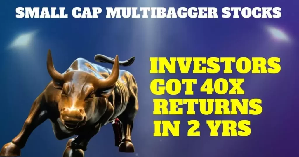 Small Cap Multibagger Stock: Investors Earned 40 Times Their Money! 1 Small Cap Multibagger Stock Magellanic Cloud