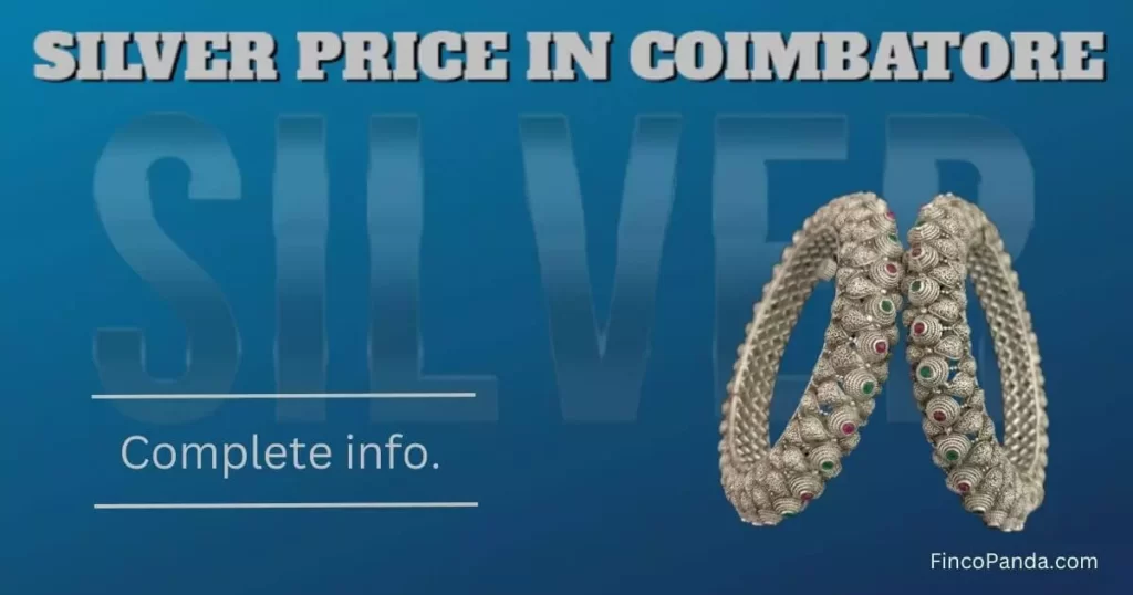 Today Silver Rate in Coimbatore 1 Today Silver Rate in Coimbatore, Silver Rate in Coimbatore Today