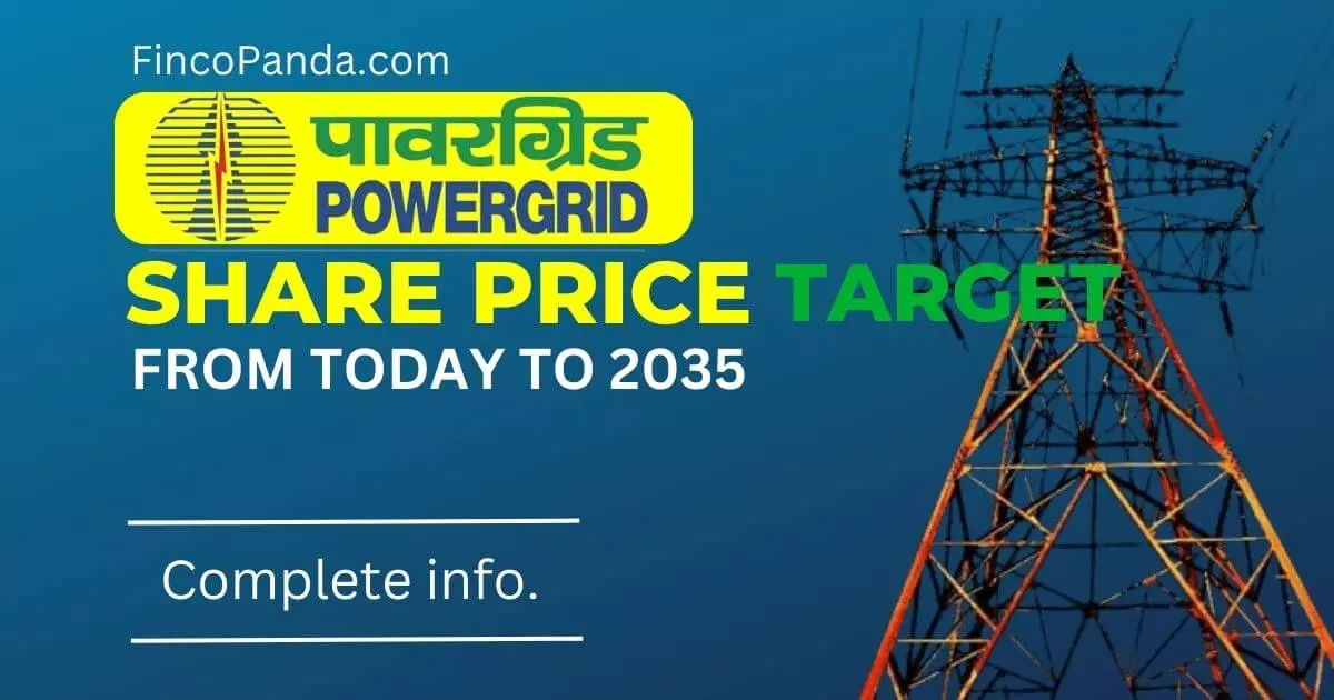 Power Grid Corporation Of India (POWERGRID) Share Price Target 2024