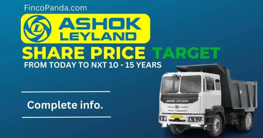 Ashok Leyland Share Price Target 2024, 2025, 2027, 2030, 2032, 2035 (Long Term) 1 Ashok Leyland Share Price Target for Long Term
