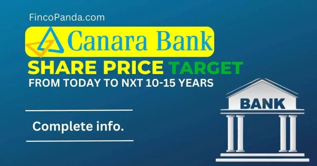 Canara Bank (CANBK) Share Price Target 2024 - 2035 (Long Term) 1 Canara Bank Share Price Target Long Term