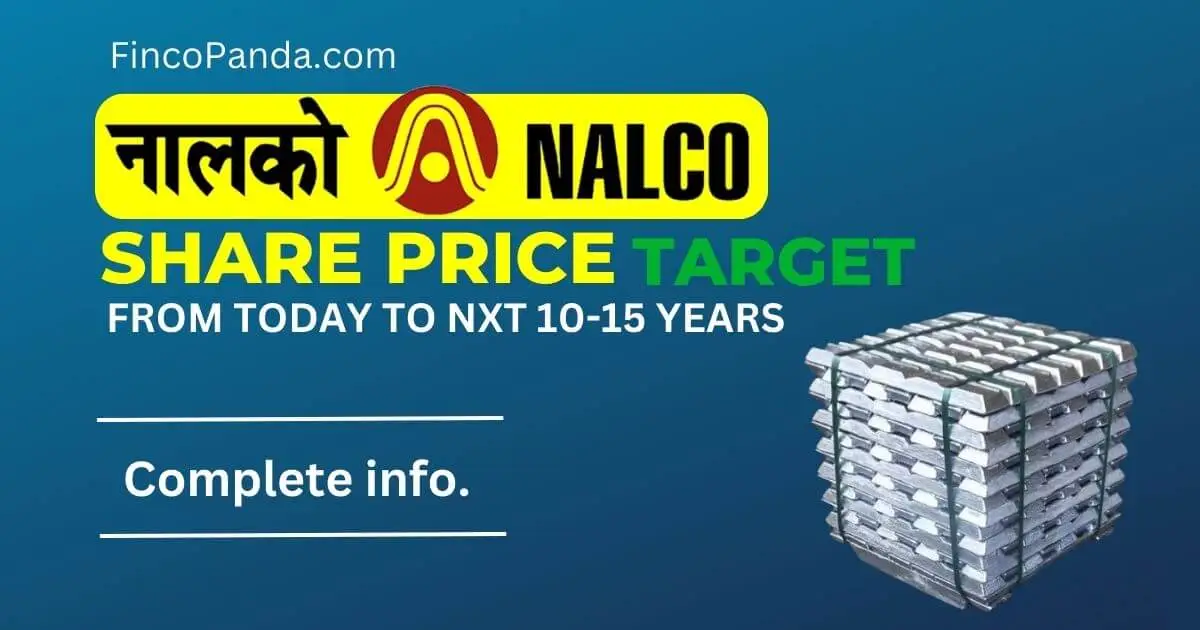 NALCO Share Price Target 2024, 2025, 2027, 2030, 2032, 2035 (Long Term