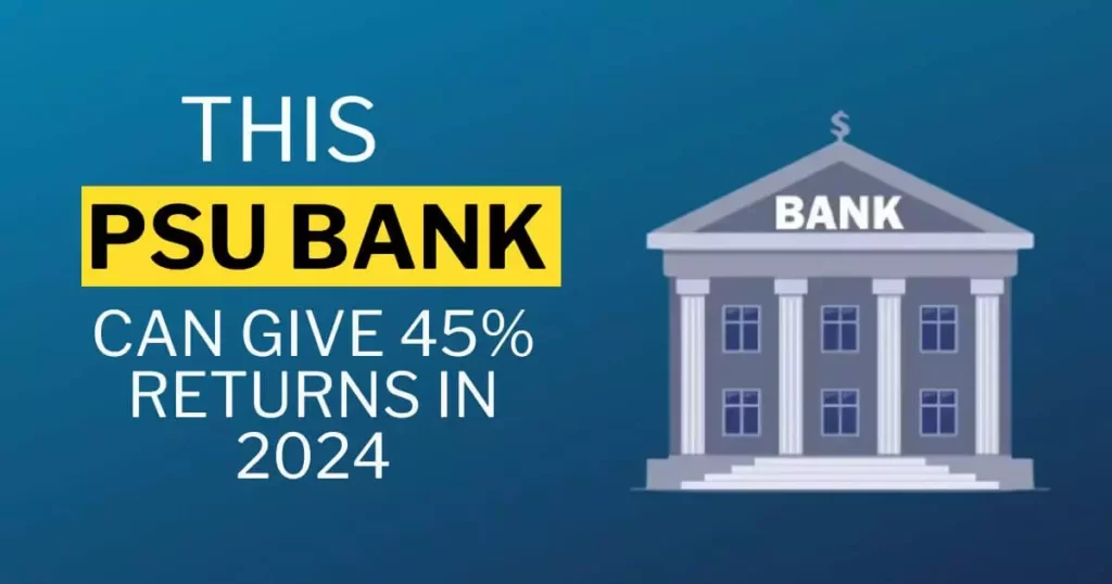 Advice to buy this PSU bank stock for 45% return, expert gives target of 2024 1 PSU bank stock Union Bank of India