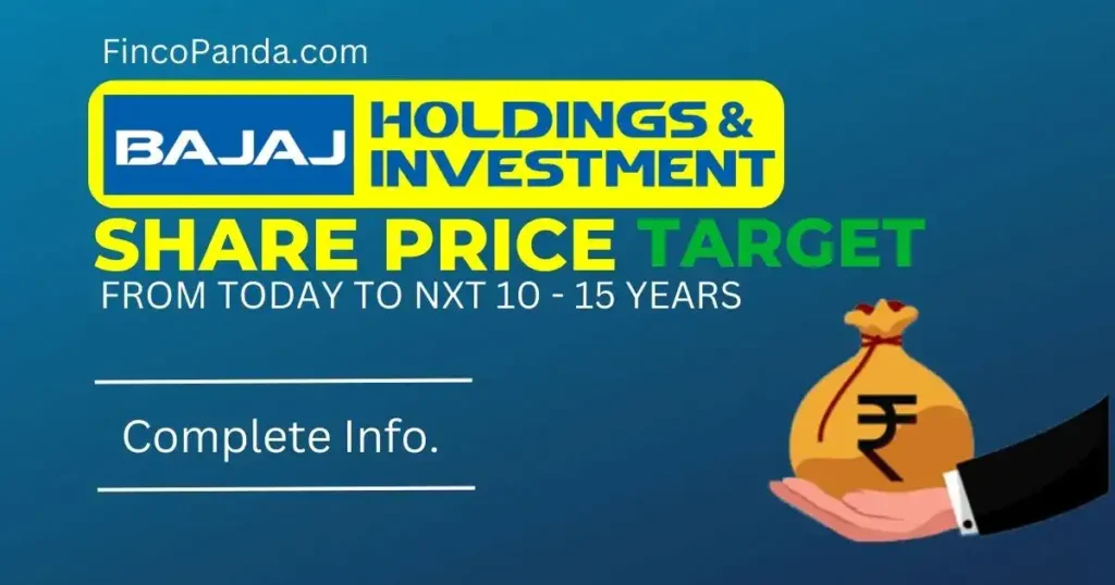 Bajaj Holdings Share Price Target 2024, 2025, 2026, 2027, 2030 - 2035 (Long Term) 1 Bajaj Holdings Share Price Targets