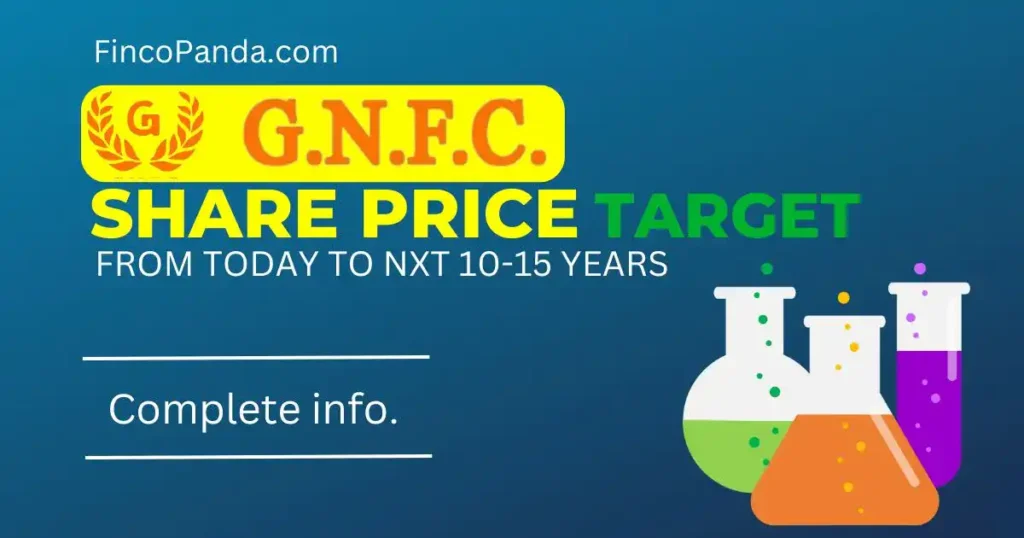 Gujarat Narmada (GNFC) Share Price Target 2024, 2025, 2027, 2030 - 2035 (Long Term) 1 Gujarat Narmada Valley Fertilizers & Chemicals Ltd Share Long Term Targets